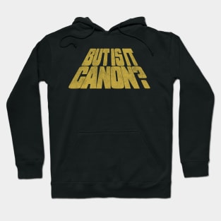 But is it canon? Hoodie